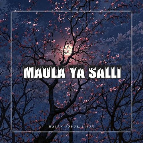 Maula Ya Salli (Vocal Version)