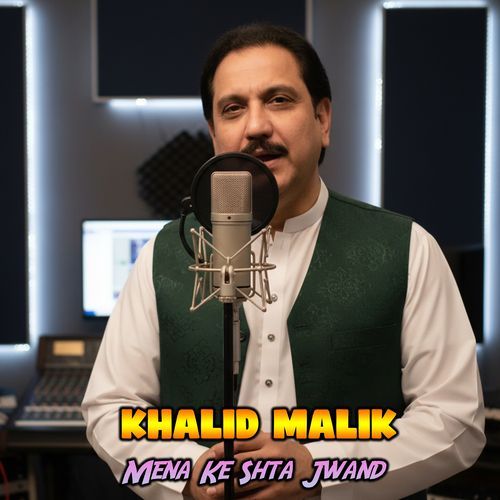 Mena Ke Shta Jwand