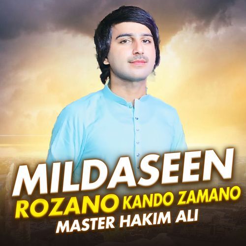 Mildaseen Rozano Cha Kando Zamano