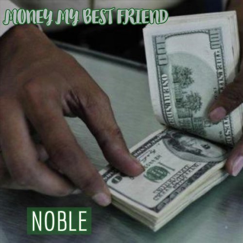 Money My Best Friend