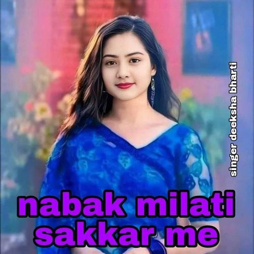 Nabak Miati Sakkar Me