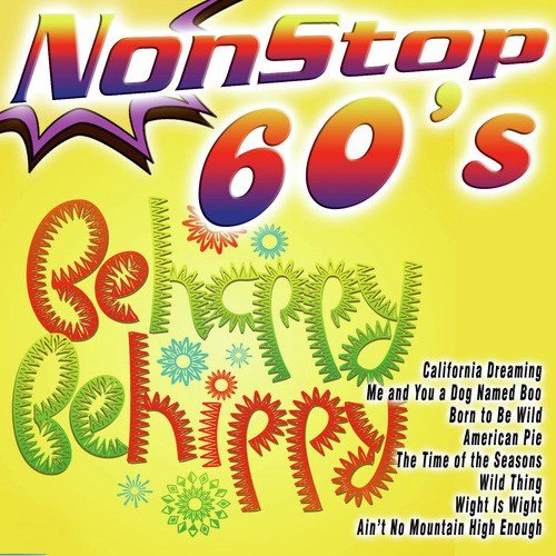 Non Stop 60's - Be Hippie