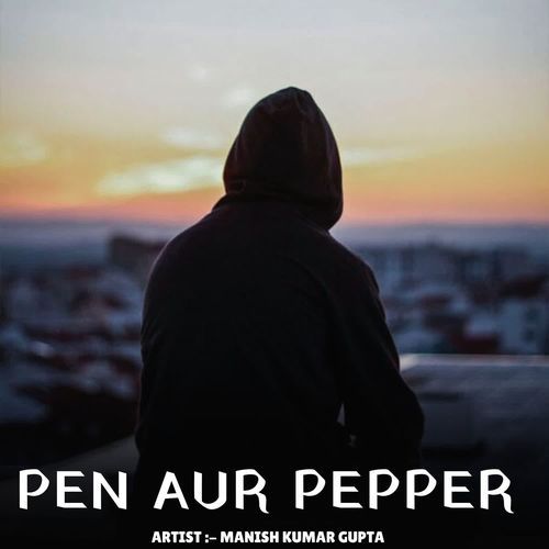 Pen Aur Pepper