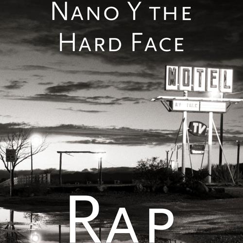 Nano y the Hard Face
