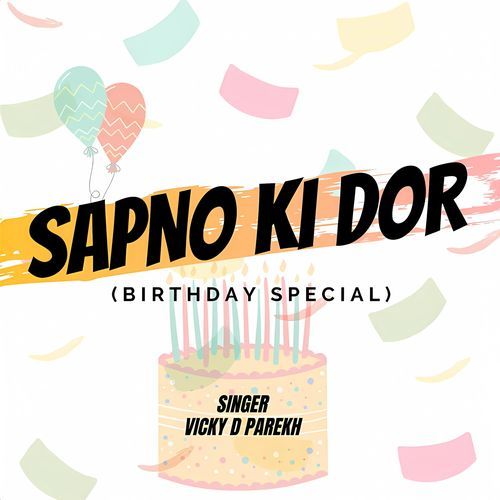 Sapno Ki Dor (Birthday Special)