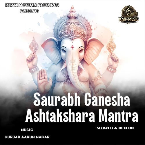 Saurabh Ganesha Ashtakshara Mantra Slowed & Reverb cover art