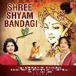 Shree Shyam Bandagi