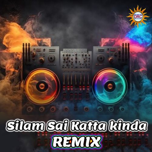 Silam Sai Katta Kinda (Remix)