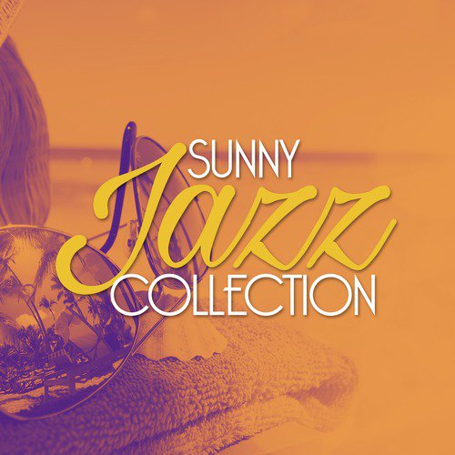 Sunny Jazz Collection