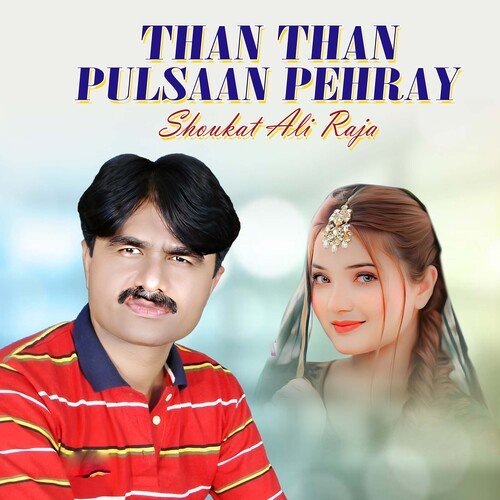 Than Than Pulsaan Pehray