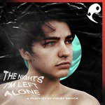 The Nights I'm Left Alone by Colby Brock