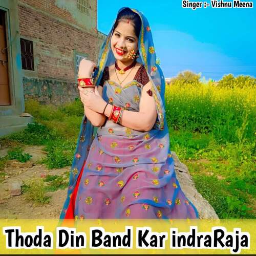 Thoda Din Band Kar indraRaja