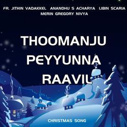 Thoomanju Peyyunna Raavil-PykAXS5JWwM