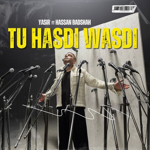 Tu Hasdi Wasdi