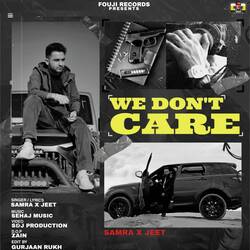 We Don&#039;t Care-HiMfQQNaT0Y