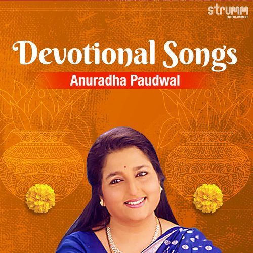 Anuradha Paudwal Devotional Songs