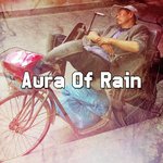 Aura Of Rain