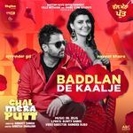 Baddlan De Kaalje (From "Chal Mera Putt" Soundtrack)