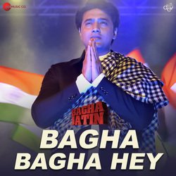 Bagha Bagha Hey (From &quot;Bagha Jatin - Hindi&quot;)-N1sRCRNbeGA