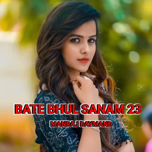 Bate Bhul Sanam 23