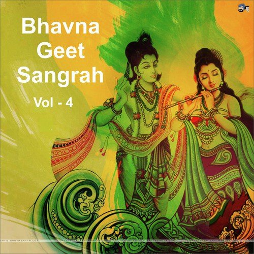 Bhavna Geet Sangrah, Vol. 4