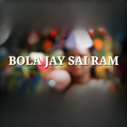 Bola Jay Sai Ram-NBotYiBedHE