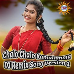 Chalo Chalo Kamalamma (DJ Remix Song Version 3)-HF0DUxlhXUQ