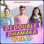 Dj Double Dhamaka Volume 1
