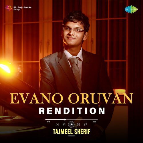 Evano Oruvan - Rendition