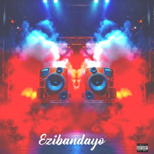 Ezibandayo (feat. Castro Gunner & Sexture Vibes Rsa)