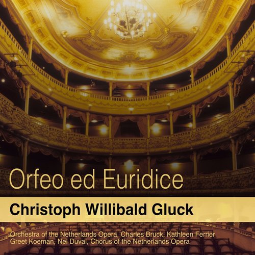 Gluck: Orfeo ed Euridice