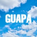 Guapa