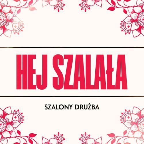 Hej szalała cover art