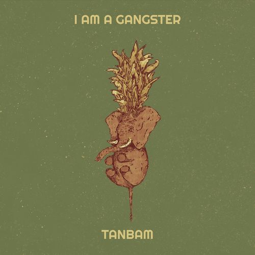 I Am a Gangster