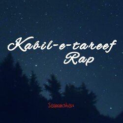 Kaabil-E-Tareef Rap-RiIoY0VJXls