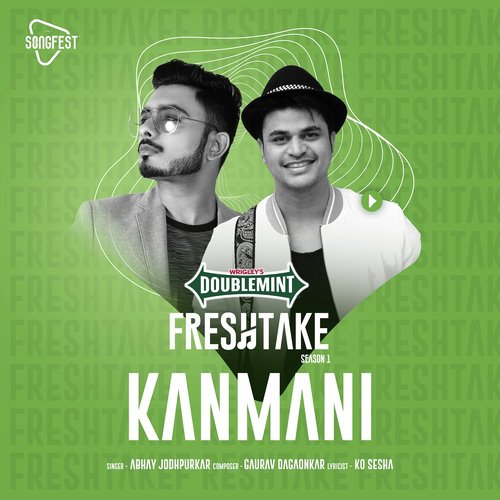 Kanmani (Doublemint Freshtake Season 1)