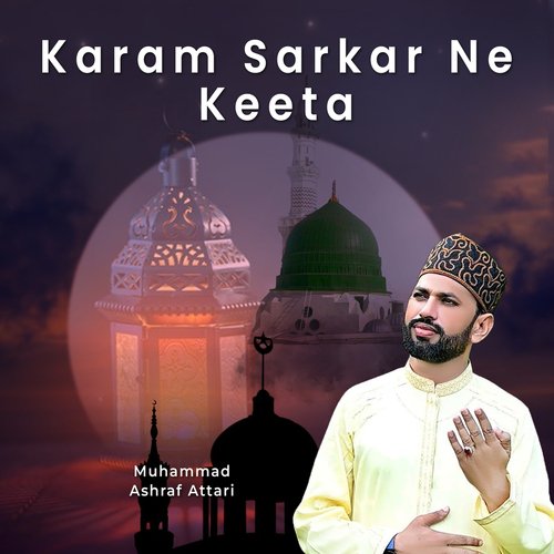 Karam Sarkar Ne Keeta