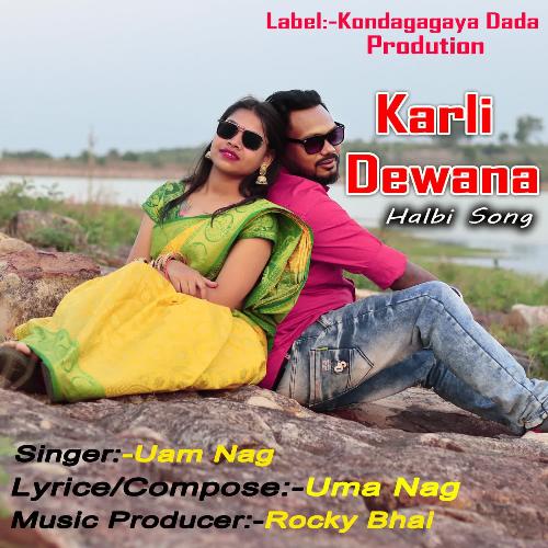 Karli Diwana Halbi Song