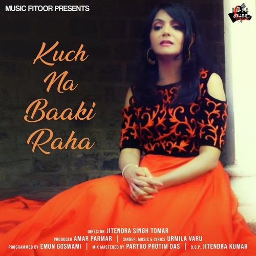 Kuch Na Baaki Raha (Female Version)