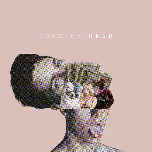 Lose My Head