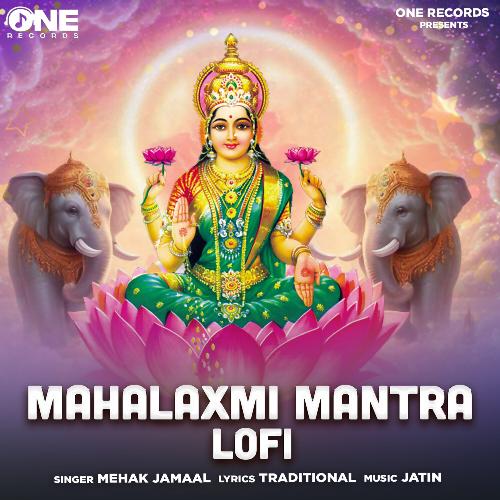 Mahalaxmi Mantra Lofi