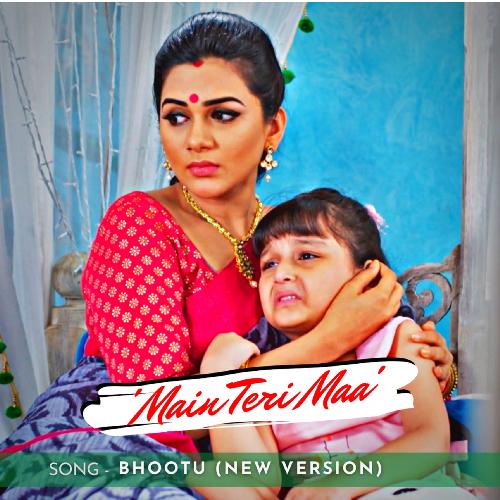 &#039;Main Teri Maa&#039; song Bhootu (New Version)_poster_image