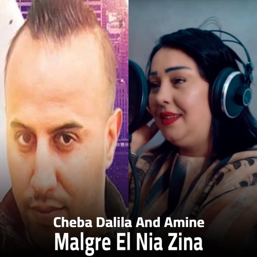 Malgre El Nia Zina