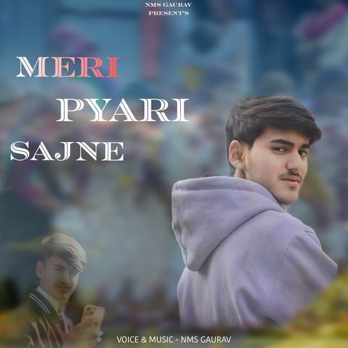 Meri Pyari Sajne