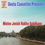 Mistee Jenish Rakho Sabdhane