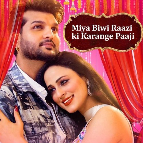 Miya Biwi Raazi Ki Karange Paaji_poster_image