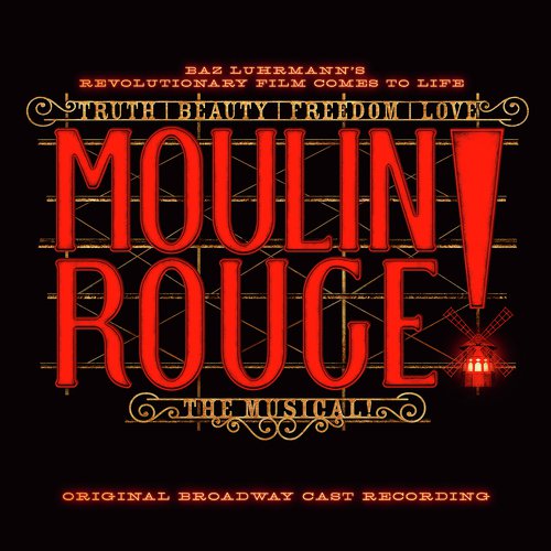 El Tango De Roxanne Song Download From Moulin Rouge The Musical Original Broadway Cast Recording Jiosaavn