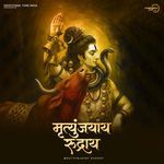 Mrityunjayaya Rudraya