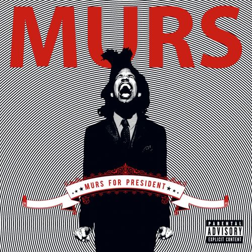 Murs For President_poster_image