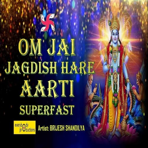 Om Jai Jagdish Hare Aarti (Superfast)